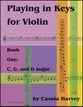 Playing in Keys for Violin #1 Violin Book - C, G, and D Major cover